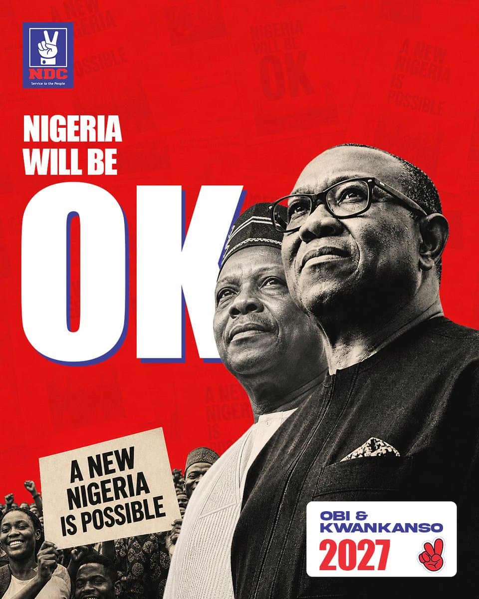 Nigeria Will Be OK — Obi & Kwankwaso 2027